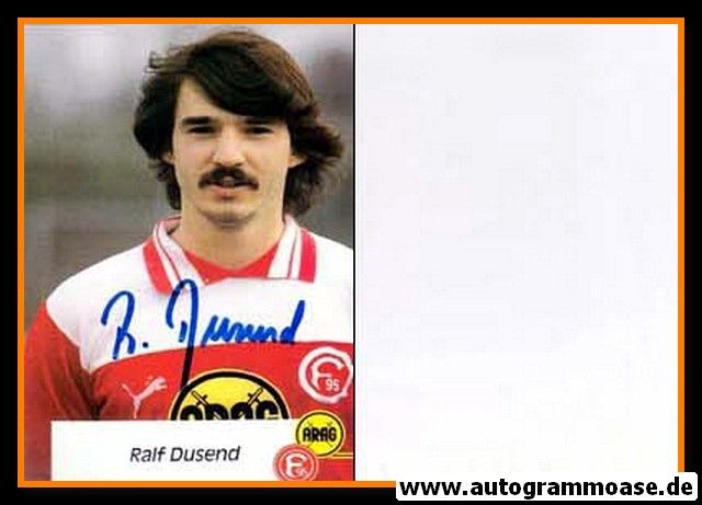 Autogramm Fussball | Fortuna Düsseldorf | 1982 | Ralf DUSEND