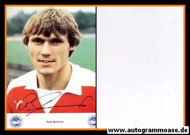 Autogramm Fussball | Fortuna Düsseldorf | 1980 | Rudi BOMMER