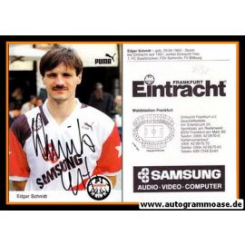 Autogramm Fussball | Eintracht Frankfurt | 1991 | Edgar SCHMITT