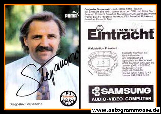 Autogramm Fussball | Eintracht Frankfurt | 1991 | Dragoslav STEPANOVIC