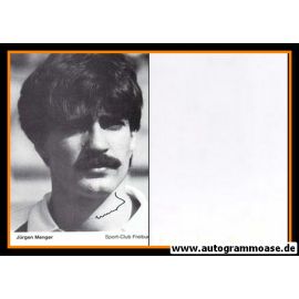 Autogramm Fussball | SC Freiburg | 1984 | Jürgen MENGER (Portrait SW)