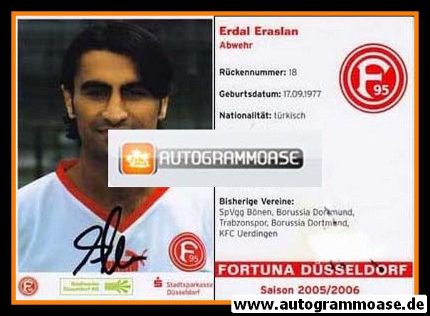 Autogramm Fussball | Fortuna Düsseldorf | 2005 | Erdal ERASLAN