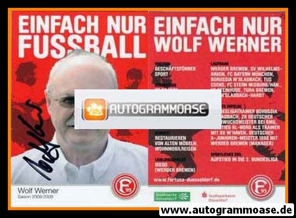 Autogramm Fussball | Fortuna Düsseldorf | 2008 | Wolf WERNER