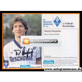 Autogramm Fussball | SV Waldhof Mannheim | 1983 | Roland DICKGIESSER