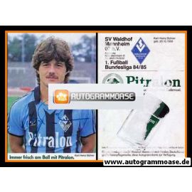Autogramm Fussball | SV Waldhof Mannheim | 1984 | Karl-Heinz BÜHRER