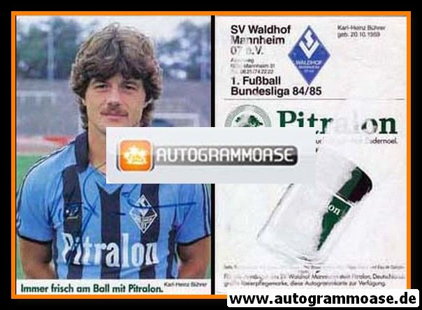 Autogramm Fussball | SV Waldhof Mannheim | 1984 | Karl-Heinz BÜHRER