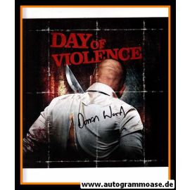Autogramm Film (UK) | Darren WARD | 2010 Foto &quot;A Day Of Violence&quot; 2
