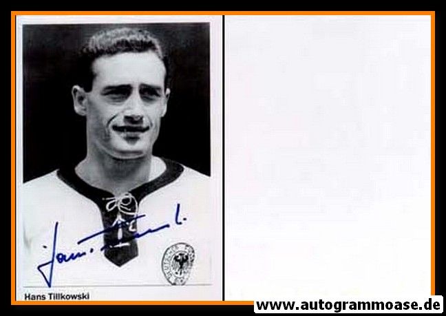 Autogramm Fussball | DFB | 1950er Foto | Hans TILKOWSKI (Portrait SW)