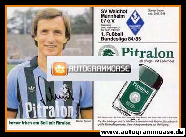 Autogramm Fussball | SV Waldhof Mannheim | 1984 | Günter SEBERT