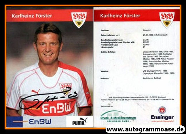 Autogramm Fussball | VfB Stuttgart | 2005 TM | Karlheinz FÖRSTER