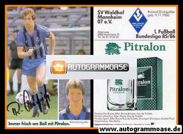 Autogramm Fussball | SV Waldhof Mannheim | 1985 | Roland DICKGIESSER