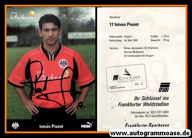 Autogramm Fussball | Eintracht Frankfurt | 1998 | Istvan PISONT