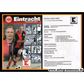 Autogramm Fussball | Eintracht Frankfurt | 2010er | Karl-Heinz KÖRBEL (Kaufland)