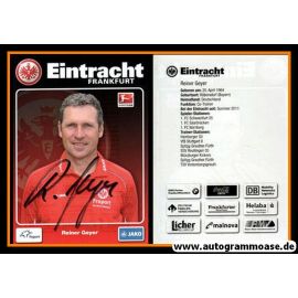 Autogramm Fussball | Eintracht Frankfurt | 2011 | Reiner GEYER