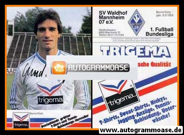 Autogramm Fussball | SV Waldhof Mannheim | 1986 | Bernd KLOTZ