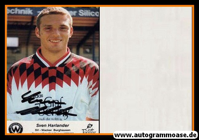 Autogramm Fussball | SV Wacker Burghausen | 1996 | Sven HARLANDER