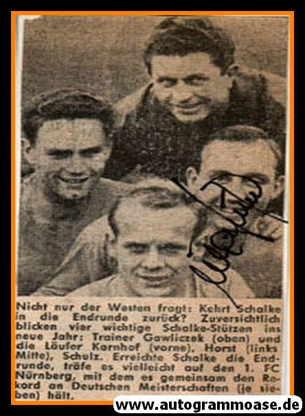 Autogramm Fussball | FC Schalke 04 | 1960er | Willi SCHULZ (Gruppenbild SW)