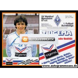 Autogramm Fussball | SV Waldhof Mannheim | 1986 | Martin TRIEB