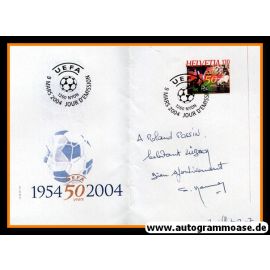 Autograph Fussball | Schweiz | Willy KERNEN (Ersttagsbrief 50 Jahre UEFA)