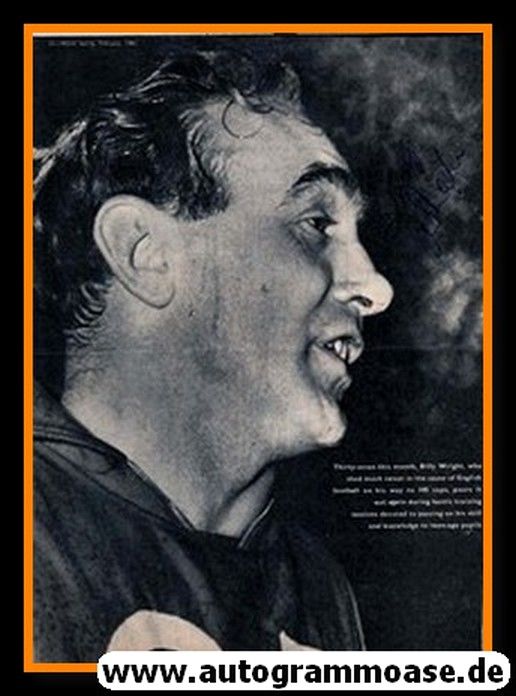 Autogramm Fussball | Wolverhampton Wanderers | 1961 | Billy WRIGHT (Portrait SW)