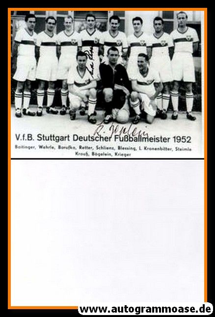 Mannschaftsfoto Fussball | VfB Stuttgart | 1952 + 2 AG (BÖGELEIN + RETTER) Südmeister 2