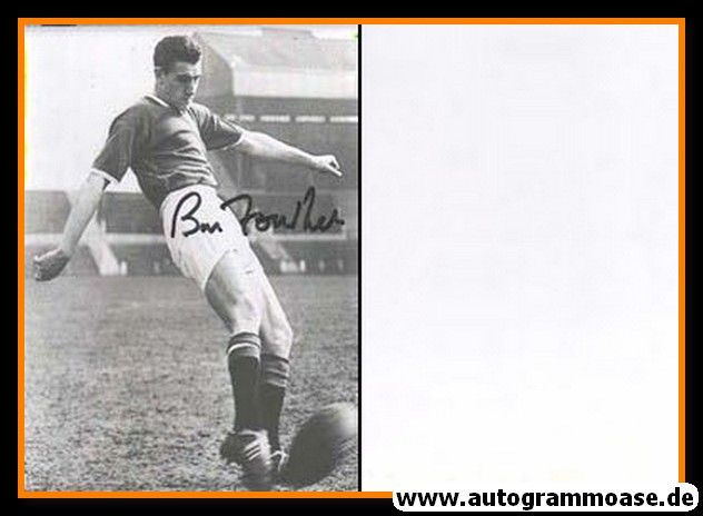 Autogramm Fussball | Manchester United | 1950er Foto | Bill FOULKES (Spielszene SW)