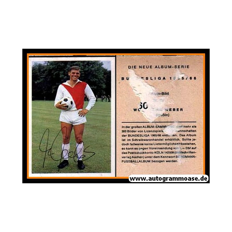 Autogrammkarte Wolfgang Weber (1. FC Köln) Original Signiert, 1965-66