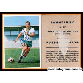 Autogramm Fussball | SV Werder Bremen | 1967 | Horst-Dieter HÖTTGES (Bergmann 317)