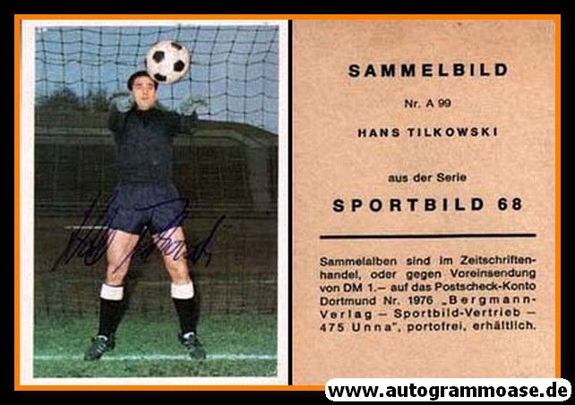Autogramm Fussball | Borussia Dortmund | 1968 | Hans TILKOWSKI (Bergmann A099)