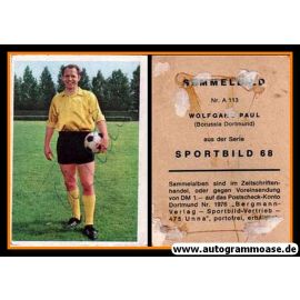Autogramm Fussball | Borussia Dortmund | 1968 | Wolfgang PAUL (Bergmann A113)