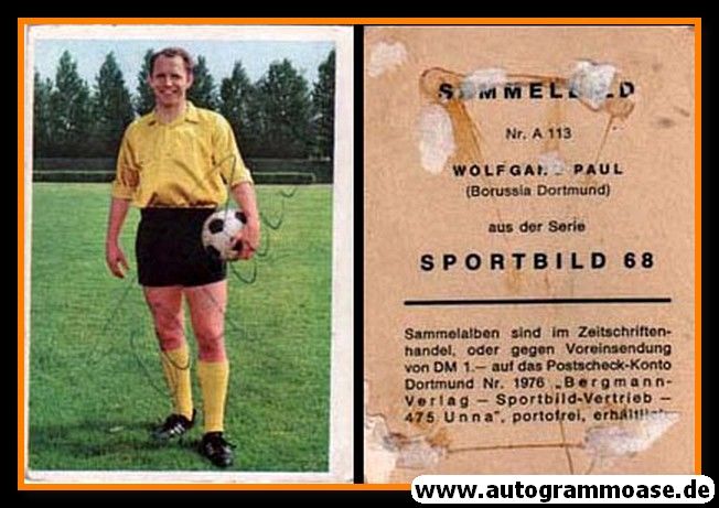 Autogramm Fussball | Borussia Dortmund | 1968 | Wolfgang PAUL (Bergmann A113)