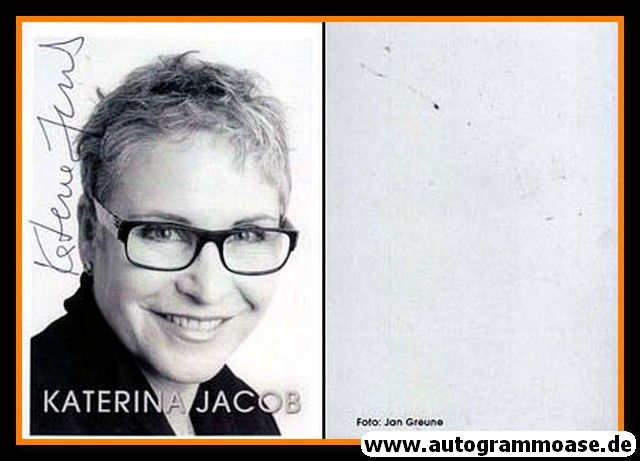 Autogramm Schauspieler | Katerina JACOB | 2000er (Portrait SW) Greune