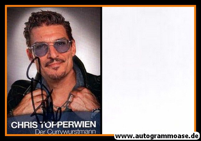 Autogramm Celebrity | Chris TÖPPERWIEN | 2010er (Portrait Color) Currywurstmann