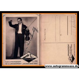 Autogramm Klassik | Ilja LIVSCHAKOFF | 1930er (Portrait SW) Grammophon