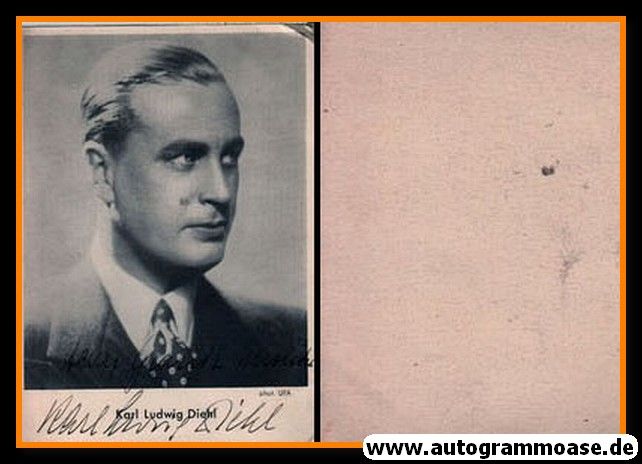 Autogramm Schauspieler | Karl Ludwig DIEHL | 1930er (Portrait SW) UFA