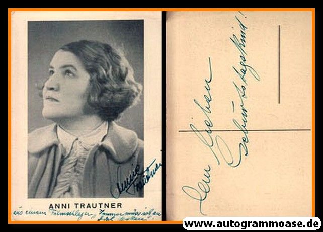 Autogramm Schauspieler | Anni TRAUTNER | 1940er (Portrait SW) 