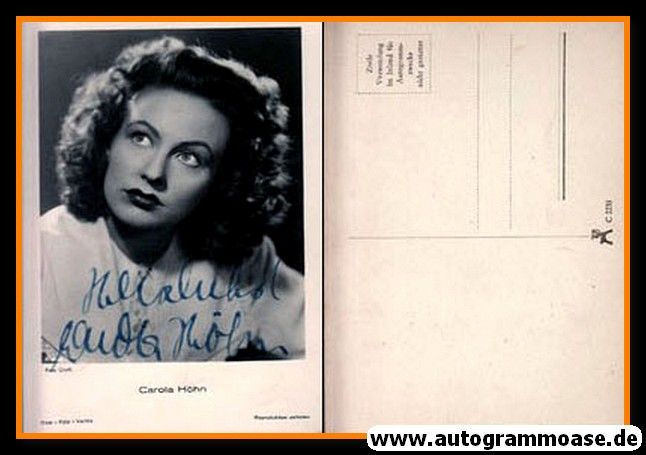 Autogramm Schauspieler | Carola HÖHN | 1930er (Portrait SW) FFV
