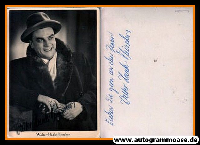 Autogramm Klassik | Walter HAAK-FLEISCHER | 1940er (Portrait SW)