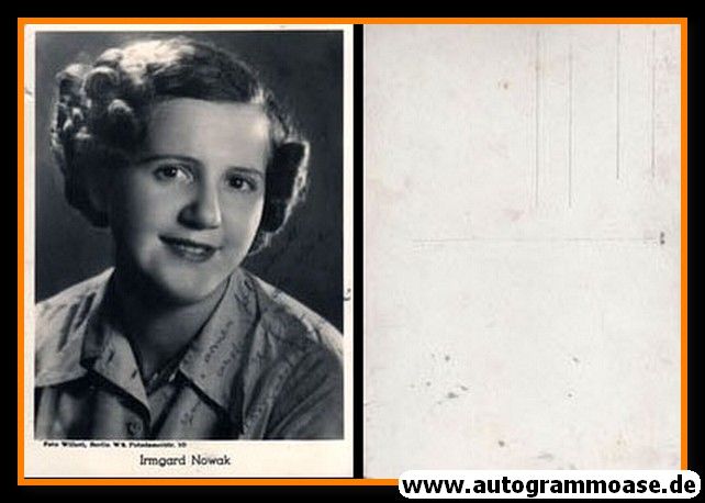 Autogramm Schauspieler | Irmgard NOWAK | 1930er (Portrait SW) Willott
