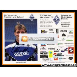 Autogramm Fussball | SV Waldhof Mannheim | 1994 | Manfred SCHNALKE