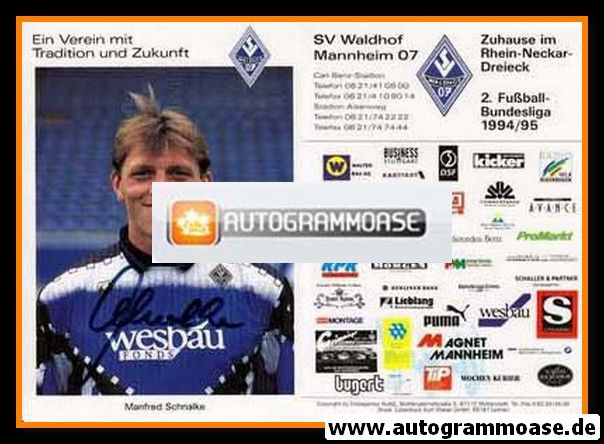 Autogramm Fussball | SV Waldhof Mannheim | 1994 | Manfred SCHNALKE