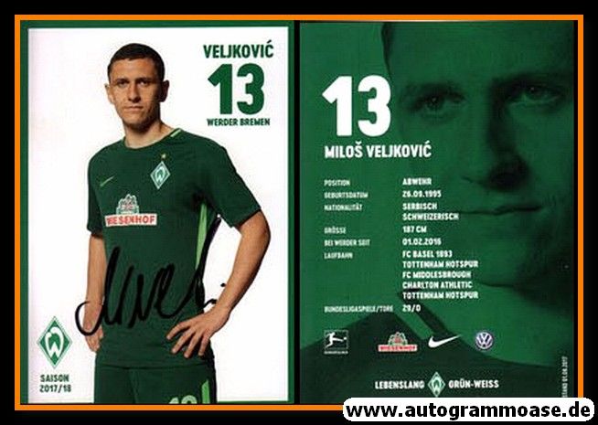 Autogramm Fussball | SV Werder Bremen | 2017 | Milos VELJKOVIC