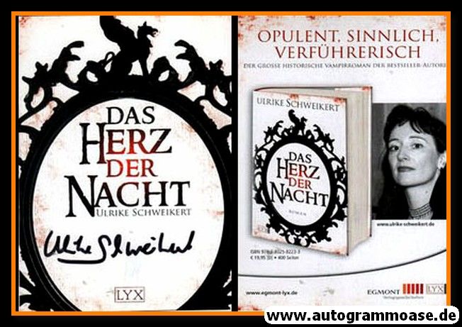 Autogramm Literatur | Ulrike SCHWEIKERT | 2009 "Herz Der Nacht"