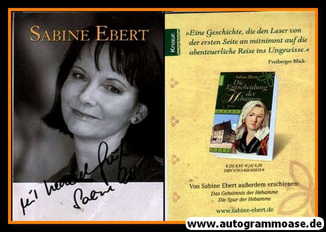 Autogramm Literatur | Sabine EBERT | 2008 "Entscheidung Der Hebamme"