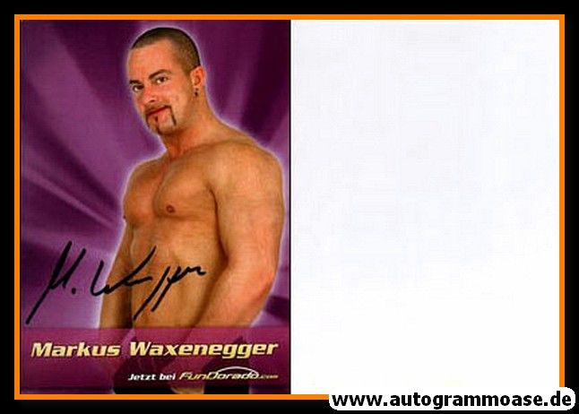 Autogramm Erotik | Markus WAXENEGGER | 2000er (FunDorado)