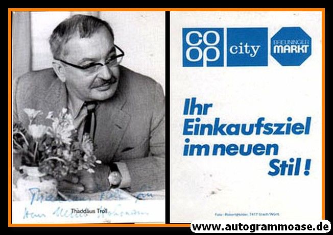 Autogramm Literatur | Thaddäus TROLL | 1970er (Portrait SW)