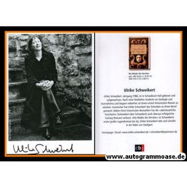 Autogramm Literatur | Ulrike SCHWEIKERT | 2007 "Die Maske Der Verräter"