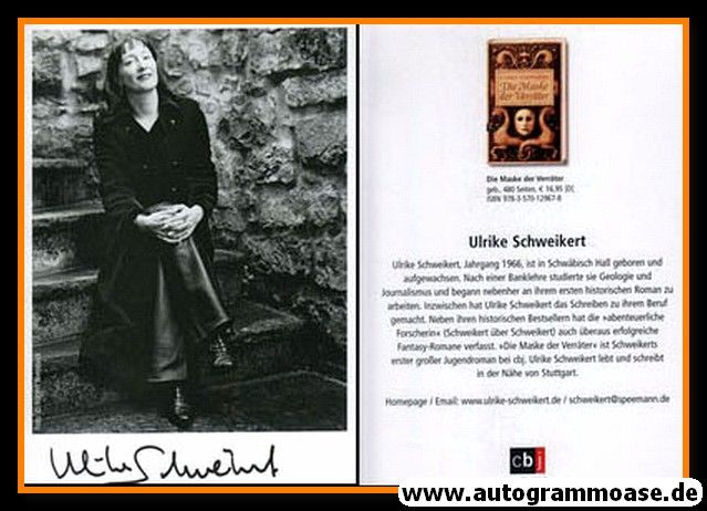 Autogramm Literatur | Ulrike SCHWEIKERT | 2007 "Die Maske Der Verräter"
