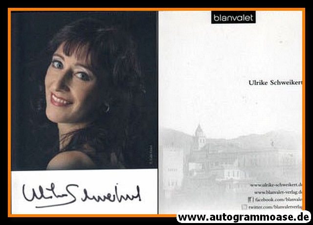 Autogramm Literatur | Ulrike SCHWEIKERT | 2000er (Portrait Color Blanvalet)