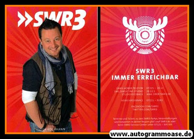 Autogramm Radio | SWR3 | Josh KOCHHANN | 2010er (Portrait rot)